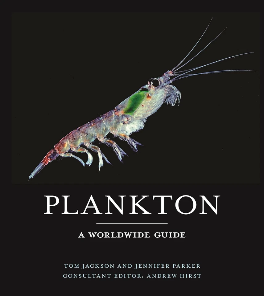 Plankton : A Worldwide Guide by Tom Jackson and Jennifer Parker (2024, Hardcover)