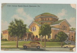 CALVARY BAPTIST CHURCH Rounded Clearwater FL Florida Postcard Linen 1952 - Picture 1 of 2