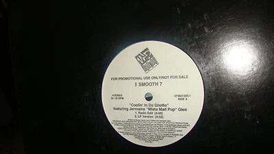 I Smooth 7 Coolin In Da Ghetto PROMO SINGLE Feat. Jermaine Mista Mad Cup Glen - Image 1 of 4