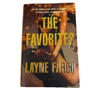 The Favorites : A Novel Hardcover Layne Fargo - Picture 1 of 6