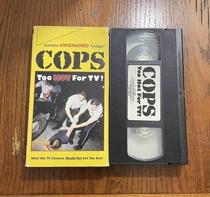 Cops : Too Hot For TV! Uncensored (VHS, Tested, Too Hot!) - Picture 1 of 3