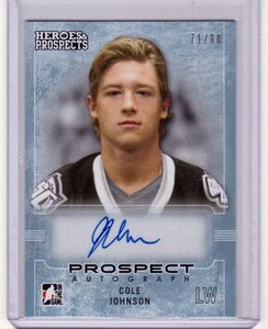 COLE JOHNSON 14/15 ITG Leaf Heroes & Prospects Auto Autograph #d /80 Rookie #16