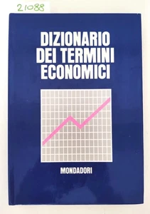 Dizionario dei termini economici Mondadori 1972 - Imagen 1 de 3