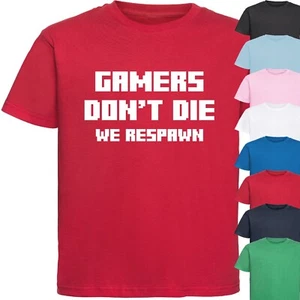 GAMERS DON'T DIE WE RESPAWN KINDER T-SHIRT Lustig Playstation XBOX Geeky Geschenk Top - Bild 1 von 18