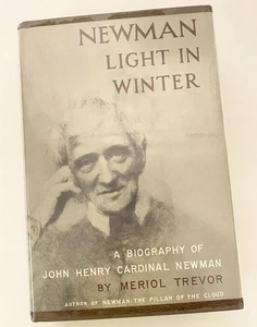 John Henry Cardinal Newman Biography Light In Winter Hardcover Book - Picture 1 of 13