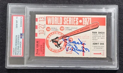 1971 BROOKS ROBINSON Signed WORLD SERIES Game 1 Ticket-HOF-ORIOLES-PSA 10 Auto - Image 1 of 4