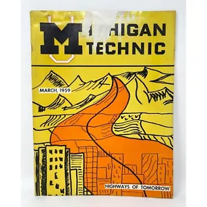 Michigan Technic Magazine, marzo de 1959, Facultad de Ingeniería de Michigan - Imagen 1 de 3