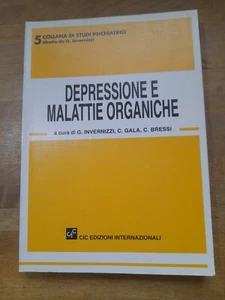 DEPRESSIONE E MALATTIE ORGANICHE. AA.VV. 1° ED. 1997. CIC ED. INTERNAZIONALI. - Imagen 1 de 2