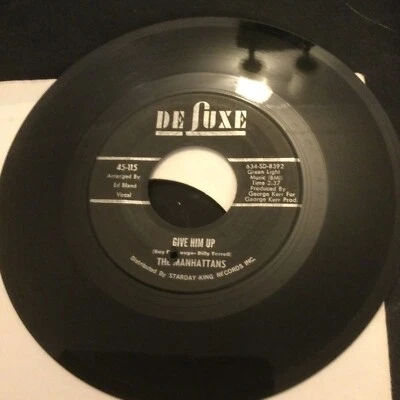 ORIGINAL SOUL 45 - Manhattans - Give him up / It's Gonna Take A Lot To Bring Me - Image 1 of 2