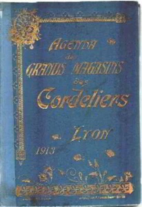 Agenda des grands magasins des cordeliers à lyon 1913 | Etat correct - Picture 1 of 1