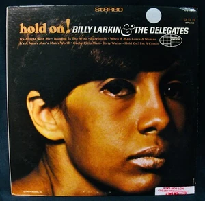 BILLY LARKIN & THE DELEGATES~Hold On~Soul Jazz Promo Album~WORLD PACIFIC #21850 - Picture 1 of 3