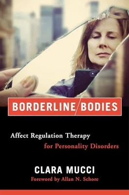 Borderline Bodies – Affect Regulation ..., Mucci, Clara - Image 1 of 2