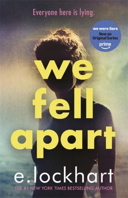 We Fell Apart by E. Lockhart Paperback - Image 1 of 1