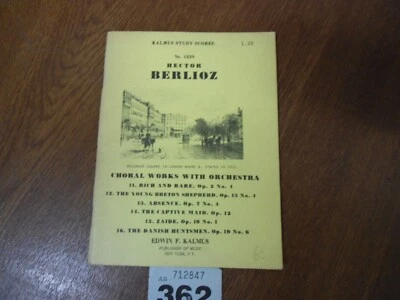 BERLIOZ Choral Works with Orchestra (11 to 16) - No.1229 Kalmus Study Score - Image 1 of 4