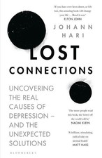 NEW Lost Connections By Johann Hari Paperback Free Shipping