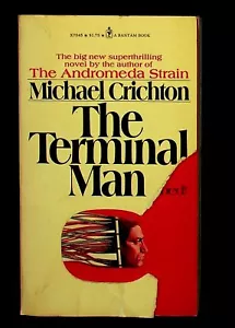 1973 Michael Crichton THE TERMINAL MAN science fiction thriller BANTAM BOOKS PB - Imagen 1 de 3