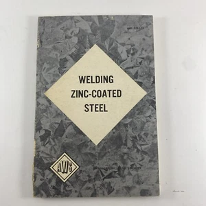 Welding Zinc Coated Steel 1972 AWS D19.0-72 American Welding Society Galvanized - Picture 1 of 7