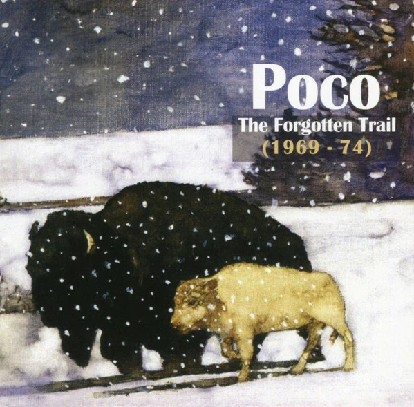 Poco The Forgotten Trail (1969-74) 2-CD NEW SEALED - Image 1 of 4