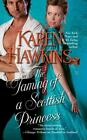 The Taming of a Scottish Princess (4) (The Hurst Amulet) by Hawkins, Karen