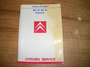 GUIDE, NOTICE D'UTILISATION CITROËN BX 14 et 16 ESSENCE 1986 - Photo 1/1