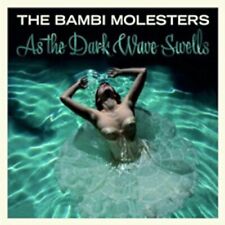 The Bambi Molesters BAMBI MOLESTERS-As The Dark Wave Swells (Vinyl) (UK IMPORT)