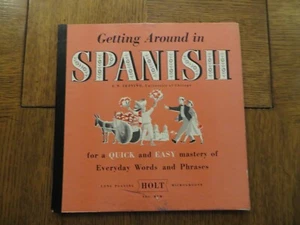 S. N. Trevino, Univ of Chicago – Getting Around In Spanish – 1952 Vinyl 10" LP - Picture 1 of 6
