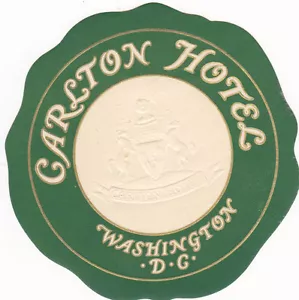 Vintage Hotel Luggage Label CARLTON HOTEL Washington DC embossed logo - Imagen 1 de 2