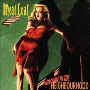 Meat Loaf - Welcome To The Neighbourhood CD #G723 - Bild 1 von 1