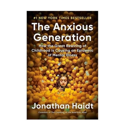 The Anxious Generation: How the Great Rewiring of Childhood Is Causing an Epidem - Image 1 of 4