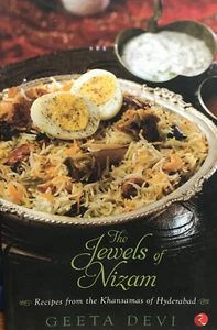 The Jewels Of Nizam: Recipes From The Khansamas Of Hyderabad - Bild 1 von 1