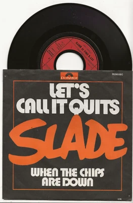 SLADE LET'S CALL IT QUITS RARE 1976 SINGLE FROM GERMANY - Image 1 of 2