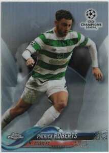 2018 Topps Chrome UEFA Champions League Refractor #71 Patrick Roberts 