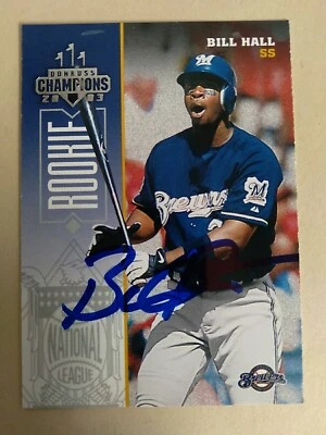 Tarjeta de novato Donruss autografiada por Bill Hall Milwaukee Brewers 2003  Foto 1 de 4