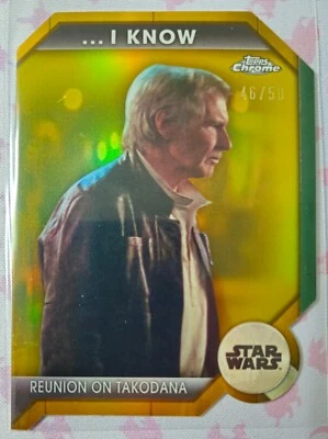 2024 Topps Chrome Star Wars - Han Solo - ... i Know (ILY-9b) Gold 46/50 - Image 1 of 2