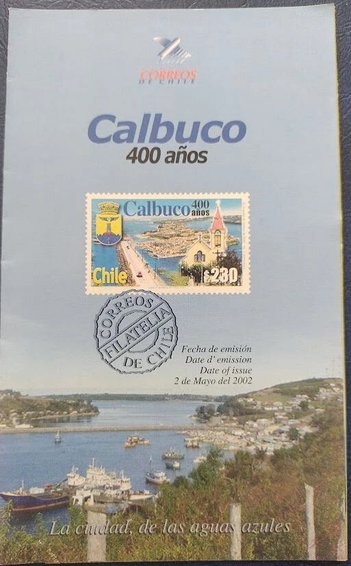 Folleto Chile 2002 400 años de Calbuco Foto 1 de 1