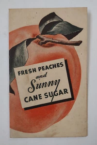 Fresh Peaches and Sunny Cane Sugar fold up recipe card book booklet brochure - Picture 1 of 9