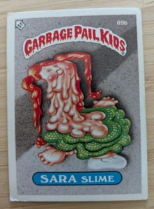 Garbage Pail Kids Topps 1985 UK Series 2 ~ 69b Sara Slime - Picture 1 of 2