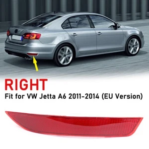 Right Side Rear Bumper Reflector Lens For VW Jetta A6 2011 2012 2013 2014 EU - Picture 1 of 7