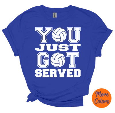 Divertida Camiseta de Voleibol - Acabas de Servir - Jóvenes y Adultos Unisex Tallas Foto 1 de 4