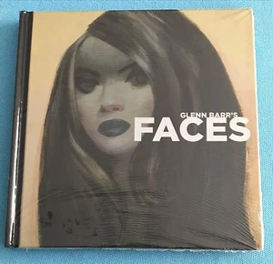 Glenn Barr's FACES Hardcover (ART) Pop Surrealism New Sealed - Foto 1 di 2