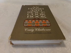 An Herb and Spice Cook Book by Craig Claiborne 1963 Hardcover w/ Dust Jacket VGC - Picture 1 of 7