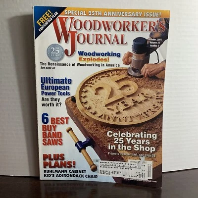 Vintage Woodworker’s Journal October 2001 Special 25th Year Anniversary Issue - Image 1 of 4