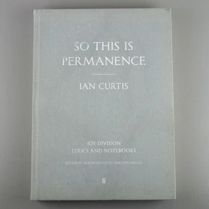 So This is Permanence Joy Division Lyrics and Notebooks by Ian Curtis (hardback) - Imagen 1 de 16