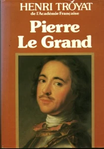 Livre Pierre le Grand Henri Troyat book - Imagen 1 de 2