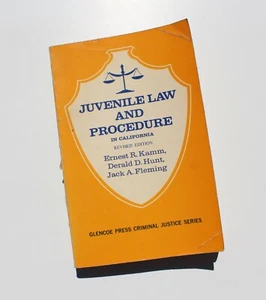 Vintage Juvenile Law and Procedure in California Book Police Law Enforcement - Picture 1 of 5