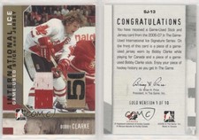 2006 In the Game-Used International Ice Signature Series Gold /10 Bobby Clarke