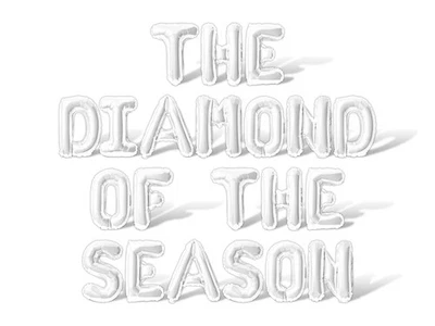 EL DIAMANTE DE LA TEMPORADA Letra Globo Banner - Decoraciones Fiesta Compromiso Foto 1 de 4