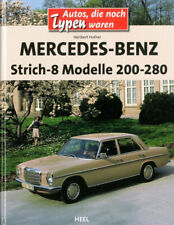 Autos, La Encore Types Étions Mercedes-Benz / 8 Modèles - W 114 / W 115