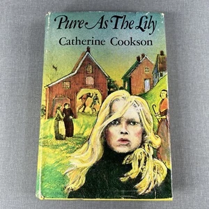Pure As The Lily by Catherine Cookson 1973 Vintage Hardcover Book HCDJ BCE - Picture 1 of 9