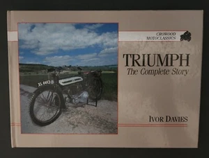 Triumph The Complete Story By Ivor Davies **From the Library of Jerry Hatfield** - Picture 1 of 5